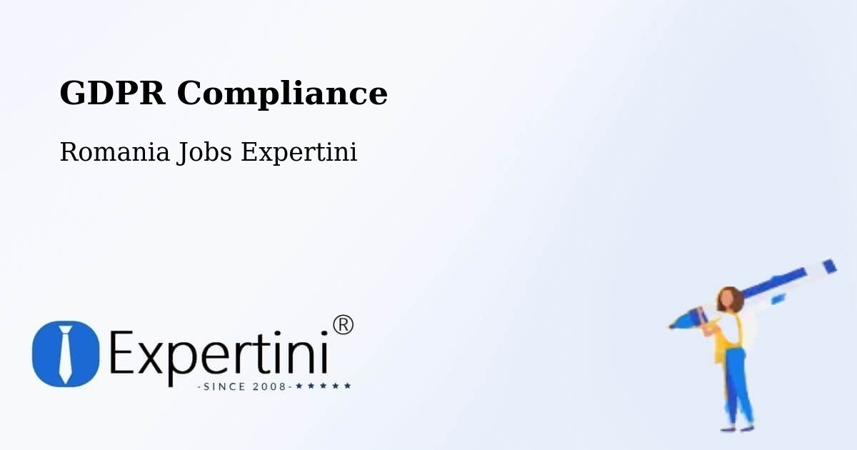 EU GDPR Compliance Statement – Comuna Bilca - Romania Jobs Expertini