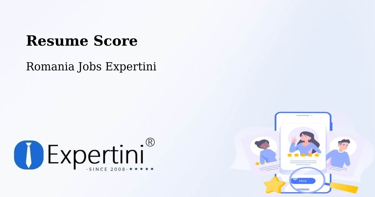 Resume Score & Job Description Match Tool – Comuna Bilca - Romania Jobs Expertini